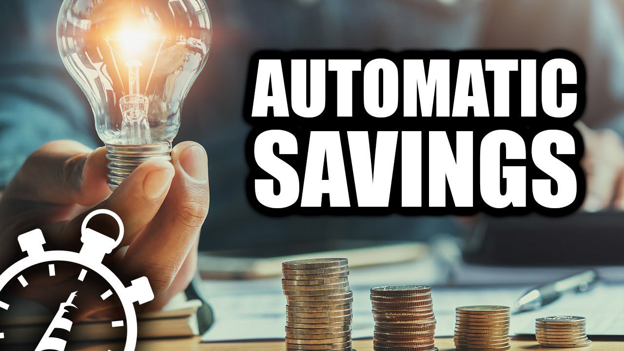How to Set Up Automatic Savings and Put Your Savings on Autopilot